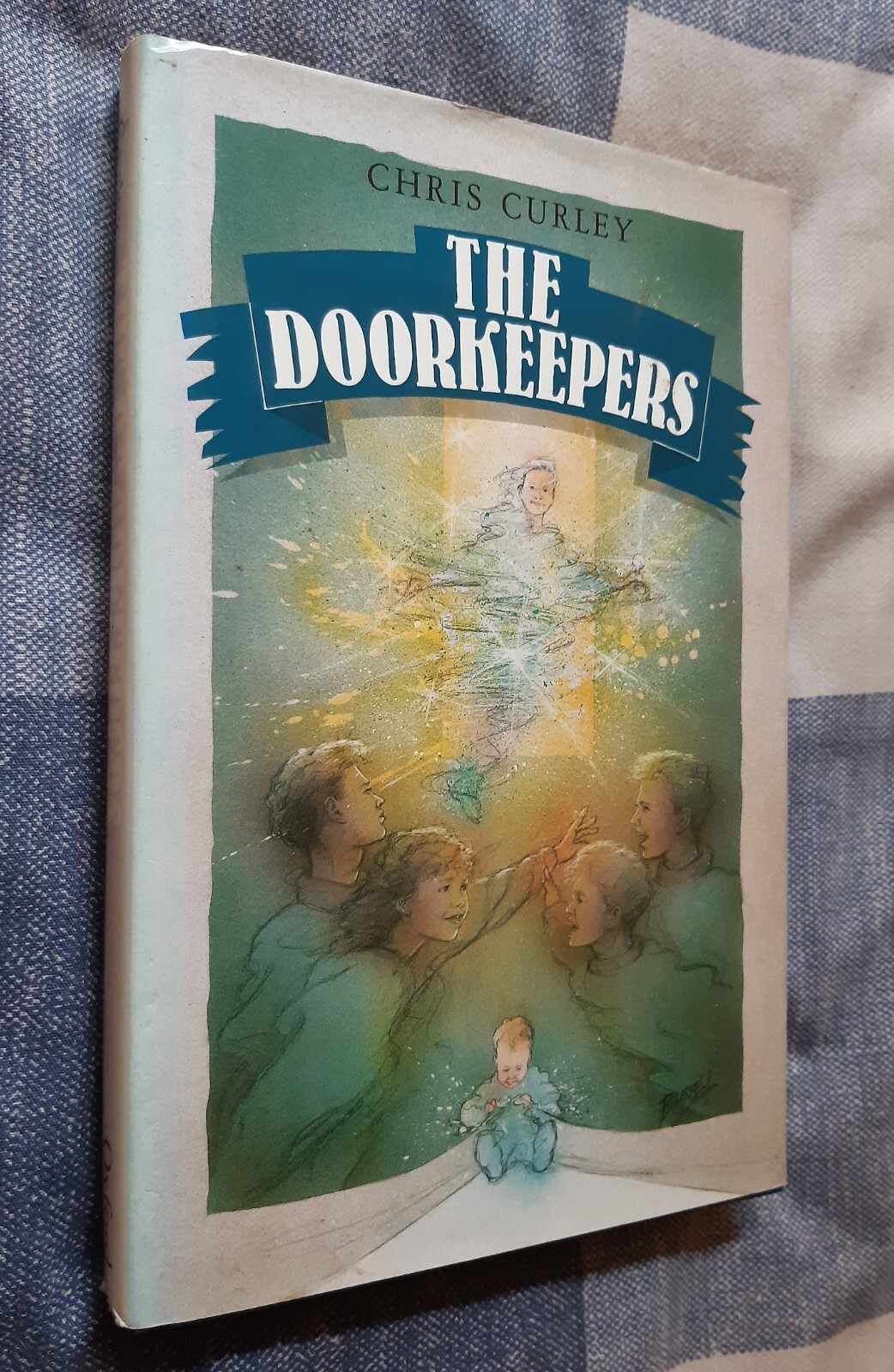 The Doorkeepers by Chris Curley - Hardback, 1989, First Edition [Children's]