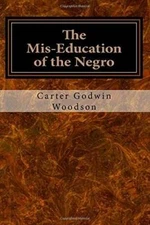The Mis-Education of the Negro - Paperback - GOOD