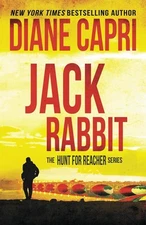 Jack Rabbit: The Hunt for Jack Reacher Series Paperback by Diane Capri