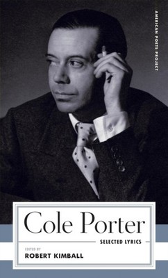 Cole Porter Selected Lyrics by Cole Porter PAPERBACK 9781598537949