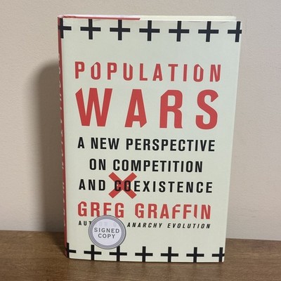 Population Wars New Perspective On Competition Greg Graffin SIGNED First Edition
