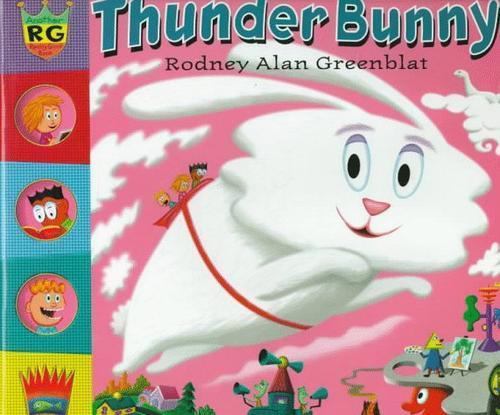 Thunder Bunny by Rodney Alan Greenblat (1997, Hardcover) for sale