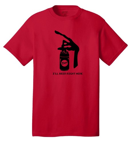 I'll Beer Right Here T-shirt E.T. movie fans 80's funny tee Drinking Beer Joke - Picture 8 of 14