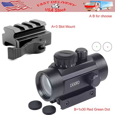 1x30 Reflex Red Green Dot Sight Optics Scope/3 Slot QD Detach Riser Scope Mount