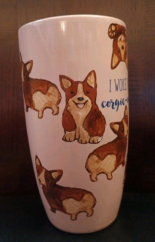Sheffield Home I Woke Up Corgie-ous Tall Pink Stoneware Coffee Mug 16 Oz- No Lid - Picture 3 of 6