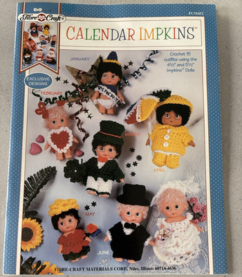 CALENDAR IMPKINS - Häkelanleitungen: 15 Outfits Fibre Craft FCM452 1996