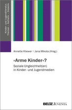 Arme Kinder? | Soziale Ungleichheit(en) in Ki...