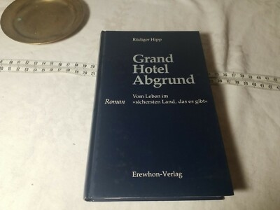 Grand Hotel Abgrund Rüdiger, Hipp: