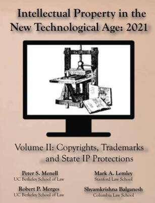 Intellectual Property in the New Technological Age 2021 Vol. II Copyright - GOOD