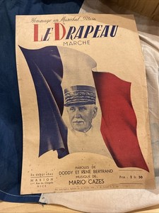 WW2 FRANCE VICHY PETAIN "LE DRAPEAU MARCHE" MUSIC SHEET,GREAT COVER,LOOK
