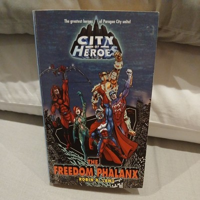 City of Heroes The Freedom Phalanx 2006 First Edition Robin D. Laws CDS Books