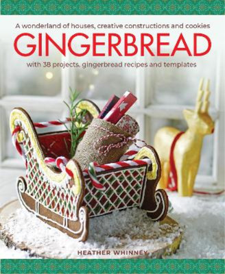 Heather Whinney Gingerbread (Hardback)