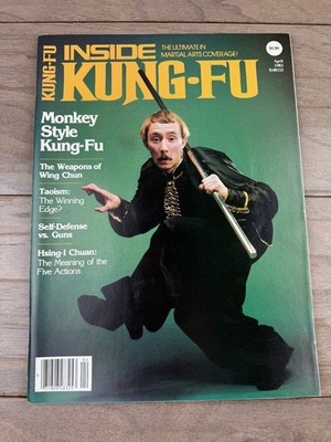 Inside Kung-Fu Magazine April 1982 Monkey Style Wing Chun Martial Arts
