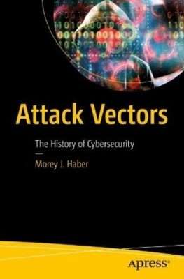 Morey Haber Attack Vectors (Taschenbuch) (US IMPORT)