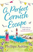 Phillipa Ashley - A Perfect Cornish Escape - Paperback - G245Z