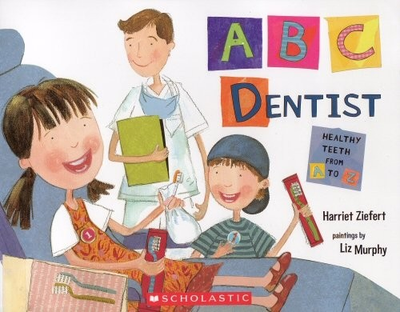 #ad ABC Dentist: Healthy Teeth from A to Z $16.05