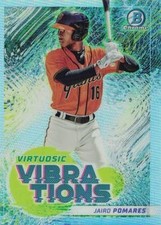 2022 Bowman #VV-18 Jairo Pomares Virtuosic Vibrations