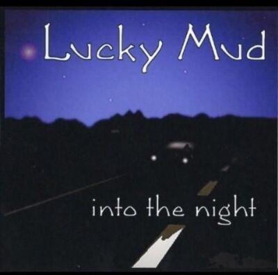 Audio Cd Lucky Mud - Into The Night