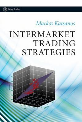 Intermarket Trading Strategies (Wiley Trading)  [VGD+]