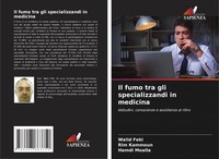 Walid Feki (U. A.) | Il Fumo Tra Gli Specializzandi In Medicina | Taschenbuch