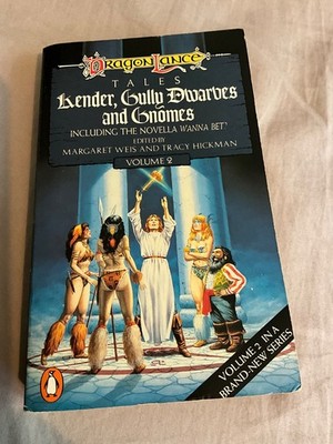 DragonLance:Tales Volume 2-Kender,Gully Dwarves and Gnomes. 1ST UK Ed P/B 1988