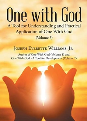 One with God : a Tool for Understanding and Practical A -  NEW Joseph Everette 2