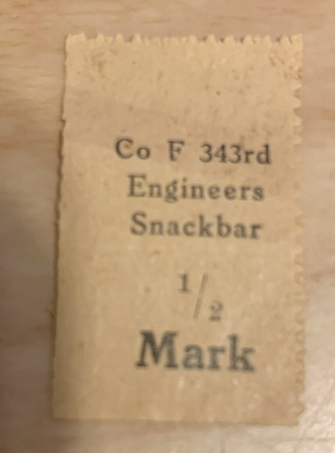 MILITARY TRADE TOKEN CHIT 343RD ENGINEERS SNACK BAR GERMANY