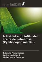 Cristiele Fiuza Soares (U. A.) | Actividad Antibiofilm Del Aceite De...