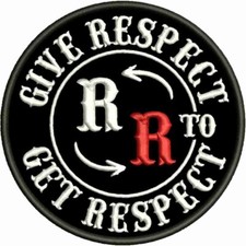 Give Respect TO Get Respect Aufnäher gestick...