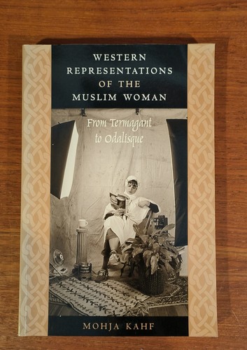 Mohja Kahf Western Representations of the Muslim Woman (Paperback) - Picture 1 of 2