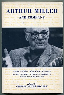 Arthur Miller and Company - Bigsby, Christopher