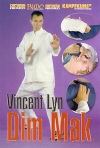 Ling Gar Kung Fu Dim Mak - Vincent Lyn