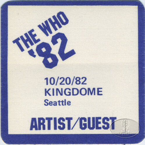 THE WHO 1982 FAREWELL TOUR BACKSTAGE PASS Seattle Kingdome