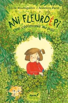 Ani Fleurdépi: Une cérémonie au poil von Roumiguièr... | Buch | Zustand sehr gut