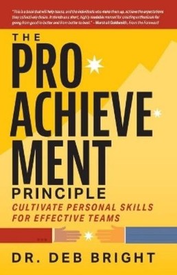Deborah Bright The Pro-Achievement Principle (Taschenbuch) (US IMPORT)