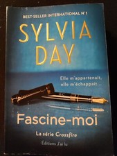 SYLVIA DAY--FASCINE-MOI la série crossfire--Edition J'AI LU-Erotique