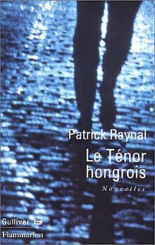 Le tenor hongrois de Raynal Patrick | Livre | état bon - Photo 1/2