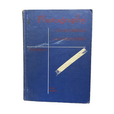 Photography: Its Materials and Processes, by C.B. Neblette 5TH Edition 1952 H/C