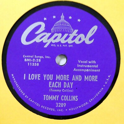 TOMMY COLLINS 10'' I'll Be Gone Single 78 RPM 1. Pressung Capitol