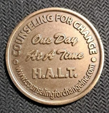 H. A. L. T. Recovery "One Day At A Time" Bronze Token Coin Alcoholics Anonymous