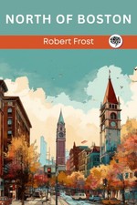 Robert Frost North of Boston (Paperback) (UK IMPORT)