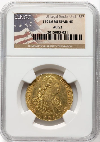 Spain - 1791 M-MF Carlos IV 4 Escudos - NGC AU53 - SUPERB ORANGE COLOR - RARE