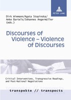 Discourses Of Violence - Violence Of Discourses Dirk Wiemann