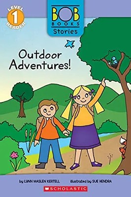 Outdoor Adventures! (Bob Books Stories: Scholastic Reader, Level 1) by Kertell,