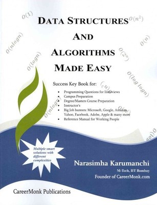 Data Structures and Algorithms Made Easy : Data Structure and Algorithmic Puz...