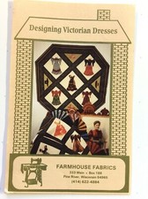 FARMHOUSE FABRICS  "Designing Victorian Dresses"    Wallhanging 39" X 39"
