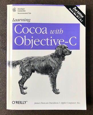 Learning Cocoa with Objective-C by Apple Inc., James Davidson (2002)