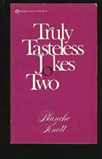 Truly Tasteless Jks II Mass Market Paperbound Blanche Knott