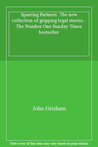 Sparring Partners : The Number One Sunday Times bestseller - The new collection of gripping legal stories main image 1