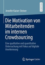 Die Motivation von Mitarbeitenden im internen...